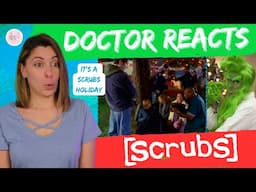 SCRUBS HOLIDAYS! | MY OWN PERSONAL JESUS | Doctor Reacts to Scrubs Season 1 Episode 11