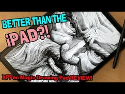 Honest Review! *XP Pen Magic Drawing Pad*