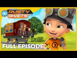 Rusty and the Elephant Express! RUNAWAY TRAIN! | Rusty Rivets FULL EPISODES | Cartoons for Kids