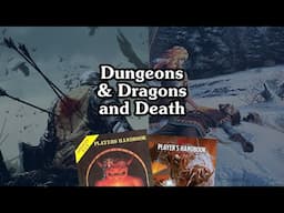 Dungeons & Dragons and Death