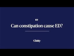 Can constipation cause ED?