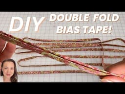 How to make Double Fold Bias Tape with a Fat Quarter | DIY Bias Binding