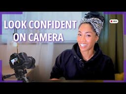 How to Look NATURAL and CONFIDENT on Camera // 10 Tips from an Introvert