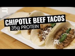 Chipotle Carne Surtida Beef Tacos | 35g Protein Recipe | FREE Nutrition Guidebook Download