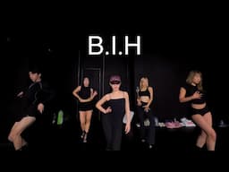 B.I.H. | Monroe choreography