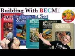 Building With BECMI D&D: Part 2, The Expert set