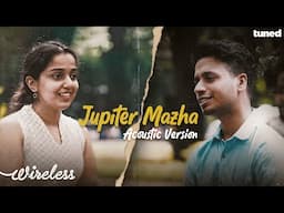 Jupiter Mazha(Acoustic Version)| Dhanwin KB | Apoorva Sandhya | Wireless | Karikku Tuned