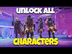 How To Unlock ALL Characters | XDefiant