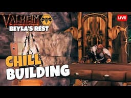 Building, tasks and chores - Beyla's Rest | Valheim  (S4-E17)