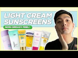 Best LIGHT CREAM Sunscreens ☀️ Combination Skin Friendly! (Filipino) | Jan Angelo