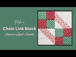 Make a Chain Link Quilt Block