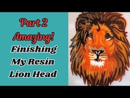 #193 Resin Lion Face On Wood Round Finished Part 2 - One Of A Kind Beautiful Beast