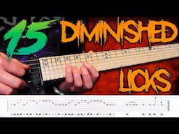 15 Diminished Metal Guitar Licks + TABs