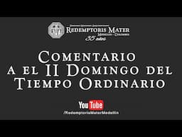 Comentario a el II domingo del Tiempo Ordinario