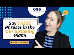 DON'T Take the OET Speaking Test Without These Phrases!