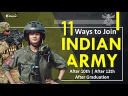 11 Ways to Join Indian Arm Forces | Join Army, Navy and Air Force - [Hindi]-By E-Mentor