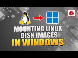 Mounting Linux Disk Images in Windows