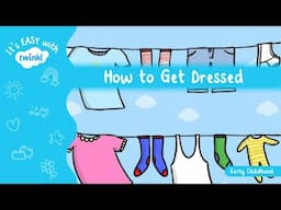 How to Get Dressed for Kids | It’s Easy With Twinkl | Twinkl USA