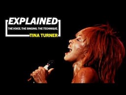 EXPLAINED || Tina Turner's Voice