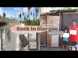 Arriving in Siargao | Post Odette Situation