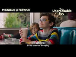 The Unbreakable Boy | Official Main Trailer Singapore | In Cinemas 20 February