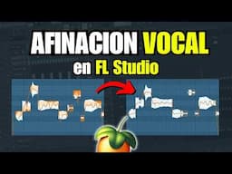 ✅Como Afinar Voces en FL Studio Profesionalmente (Tutorial Completo) | Mezclar Voces en Newtone