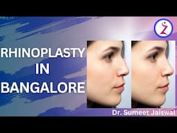 Rhinoplasty In Bangalore | Rhinoplasty Answers | Bangalore Nose Reshaping - Zenith Clinic