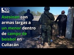 Asesinan con armas largas a un menor dentro de campo de beisbol en Culiacán