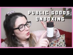 PUBLIC GOODS UNBOXING | SUSTAINABILITY & GREAT PRICES