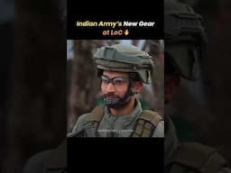 Indian Army’s New Gear at LoC🔥