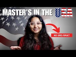 Smartest Way to do Your Master’s in the US | From IIT/IIM to Top US universities