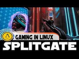 Splitgate on Linux | Ubuntu 20.04 | Native