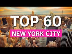 60 TOP Things To Do In New York City + 3 Things To AVOID | Complete NYC Travel Guide