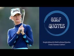 Success Quotes From Famous Golf Players | LPGA Quotes | Golf Quotes