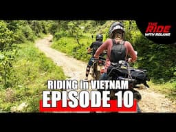 Vietnam Motorbike Journey EPS 10 🇻🇳 The REASON WHY we do it