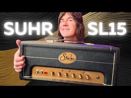 SUHR SL15 TUBE AMP - MASSIVE PLEXI TONES in a COMPACT HEAD!