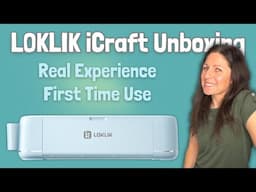 New LOKLIK iCraft cutting machine - Beginner Friendly? Find out!