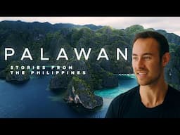 Stories from The Philippines Episode 3: Palawan and Manila | Storytime