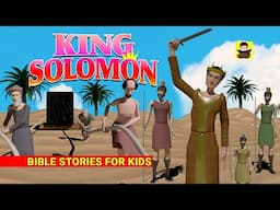 King Solomon | Bible Stories For Kids | 3D Animated Stories | Kids Special Animated Stories