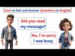 100+ Simple Questions and Answers in English | How to Ask and Answer Questions in English