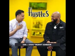 Hustles Podcast: Featuring Zan