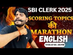 SBI Clerk 2025 English | Selected Scoring Topics Marathon | English by Vishal Sir