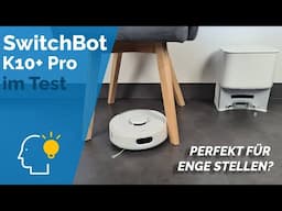 SwitchBot K10+ Pro im Test | Der kleinste Saugroboter mit Mega-Power?