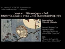 Francesca Greco – European Nihilism on Japanese Soil