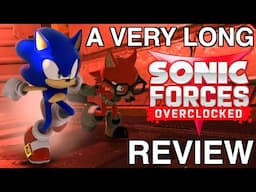 Sonic Forces Overclocked is More Than a Mod