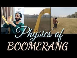 Working Physics of BOOMERANG🪃 (यह वापस क्यों आता है)