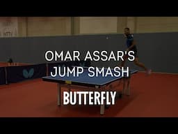 Omar Assar's Table Tennis Jump Smash | Butterfly Pro