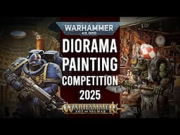 You can enter The Warhammer Diorama Competition 2025!