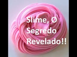 Slime O Segredo  Que Ninguém Revela!