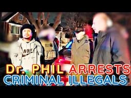 Dr Phil & Tom Homan ARREST Criminal ILLEGALS on Streets of Chicago